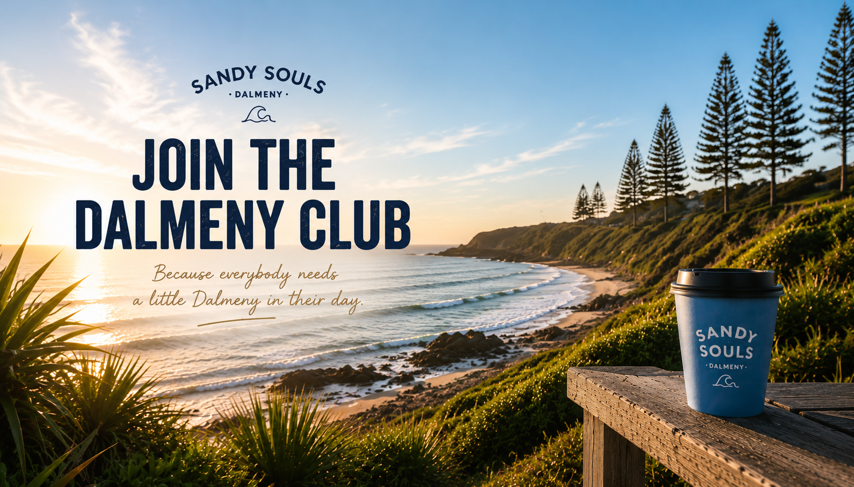 Blue Sandy Souls cup on a ledge with a scenic ocean view and text about the Dalmeny Club.